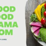 GoodFoodMama’s Healthy Living Manifesto – The First 15 ...