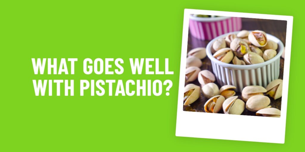 The Perfect Match: What Food Goes Well With Pistachio Ice Cream?