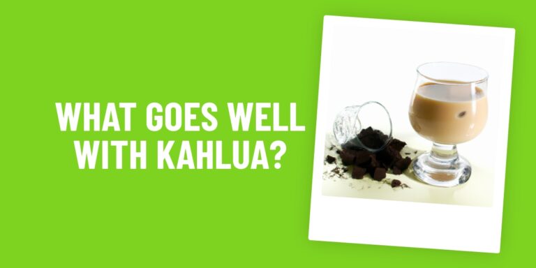 What Food Goes Well With Kahlua? Uncover The Delicious Combinations!